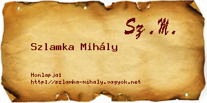 Szlamka Mihály névjegykártya